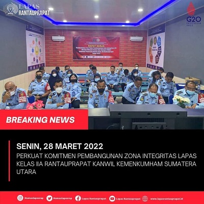 Perkuat Komitmen Pembangunan Zona Integritas Lapas Kelas IIA Rantauprapat Kanwil Kemenkumham Sumut Bersama Staf Khusus Kemenkumham